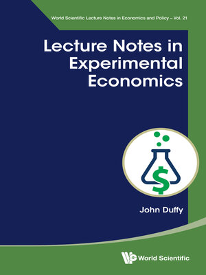 cover image of Lecture Notes In Experimental Economics